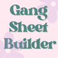 Gang Sheet Builder